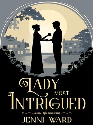 cover image of A Lady Most Intrigued